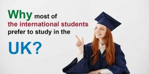 Why most of the international students prefer to study in the UK 2